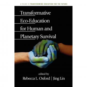 Transformative Eco-Education for Human and Planetary Survival