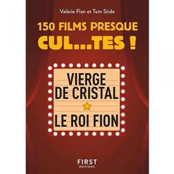 150 films presque cul...tes !
