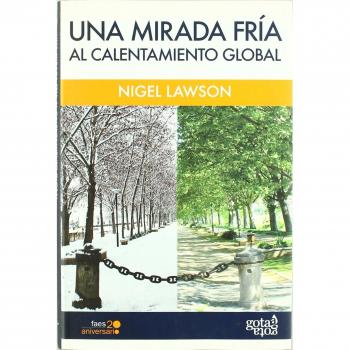 Una mirada fría al calentamiento global (Tapa dura).