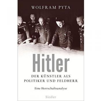 Pyta, Wolfram: Hitler