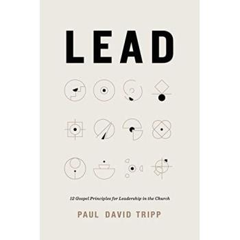 Paul David Tripp Lead