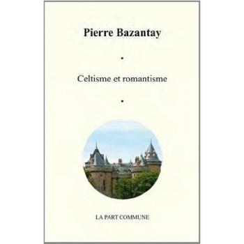 Celtisme Et Romantisme