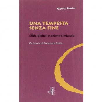 Una tempesta senza fine. Sfide globali e azione sindacale