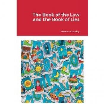 The Book of the Law and the Book of Lies