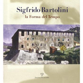 Sigfrido Bartolini. La forma del tempo