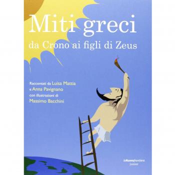 Miti greci. Da Crono ai figli di Zeus