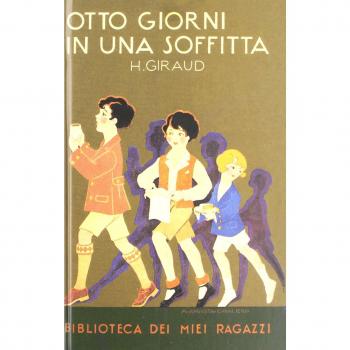 OTTO GIORNI IN UNA SOFFITTA GIRAUD MAD H
