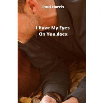 I Have My Eyes On You