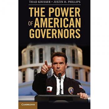 The Power of American Governors: Winning on Budgets and Losing on Policy