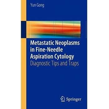 Metastatic Neoplasms in Fine-Needle Aspiration Cytology: Diagnostic Tips and Traps