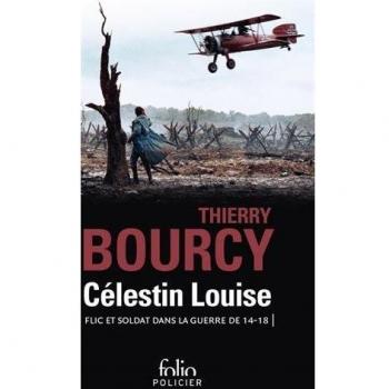 Célestin Louise, flic et soldat dans la guerre de 14-18