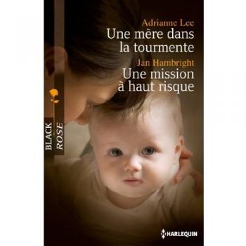 Une Mère Dans La Tourmente