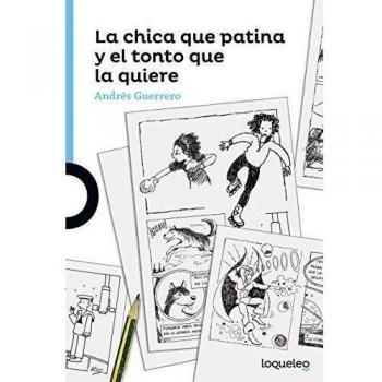 La chica que patina y el tonto que la quiere