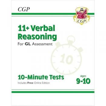 11+ GL 10-Minute Tests: Verbal Reasoning