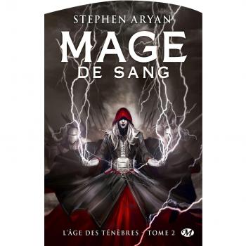 L'Âge des Ténèbres, T2 : Mage de sang
