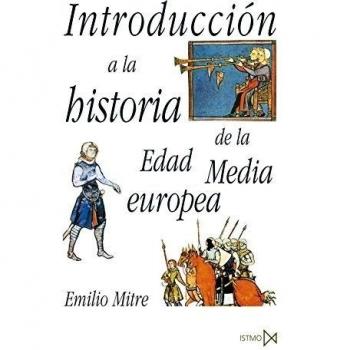 Introducción a la historia de la Edad Media europea (Fundamentos, Band 56)