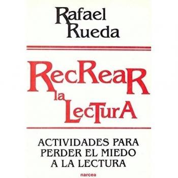 RECREAR LA LECTURA