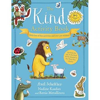Axel Scheffler The Kind Activity Book