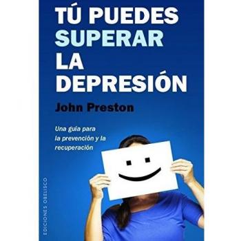 Tú puedes superar la depresión (Tapa blanda).
