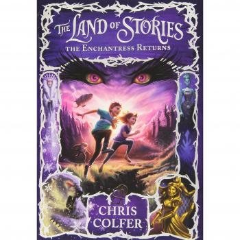 The Land of Stories: The Enchantress Returns (Hardcover) by Chris Colfer