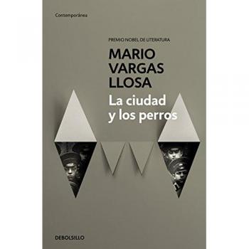 La ciudad y los perros / The Time of the Hero (CONTEMPORANEA, Band 26201)