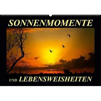 Sonnenmomente und Lebensweisheiten