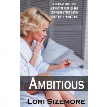 Ambitious (Infamous, Band 2)