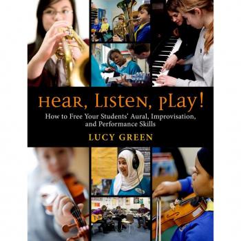 Vitalsource Technologies, Inc. Hear, Listen, Play]: How To Free Your Students' Aural, Improvisation, A