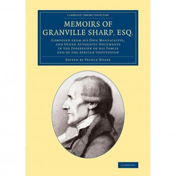 Memoirs of Granville Sharp Esq.