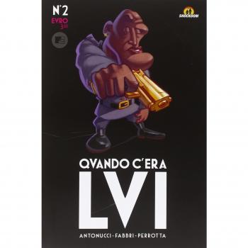 Quando c'era LVI