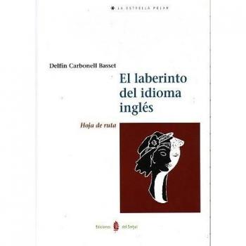 El laberinto del idioma inglés (Tapa blanda).