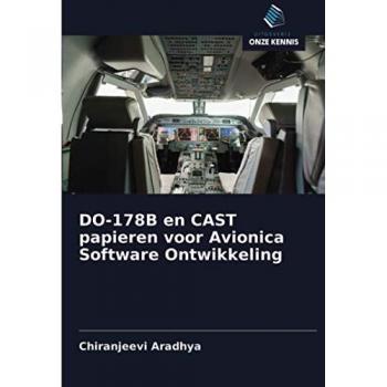 DO-178B en CAST papieren voor Avionica Software Ontwikkeling