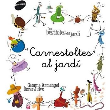 Carnestoltes al jardí