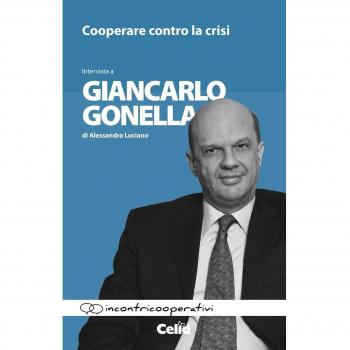 Cooperare contro la crisi. Intervista a Giancarlo Gonella di Alessandra Luciano