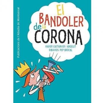 El bandoler de la corona