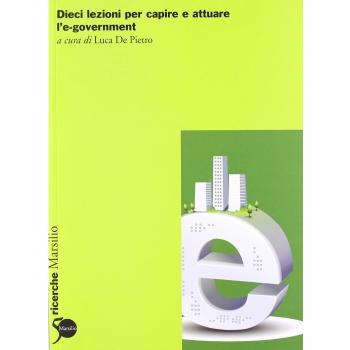 Dieci lezioni per capire e attuare l'e-government