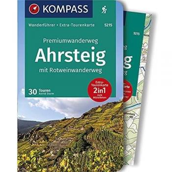 KOMPASS Wanderführer Premiumwanderweg Ahrsteig mit Rotweinwanderweg 30 Touren/Etappen