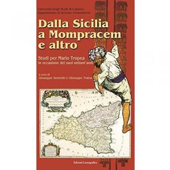 Dalla Sicilia a Mompracem e altro. Studi per Mario Tropea in occasione dei suoi sett'anni