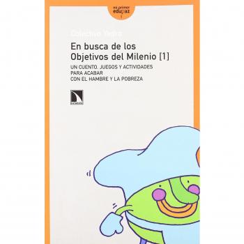 En busca de los Objetivos del Milenio (1)