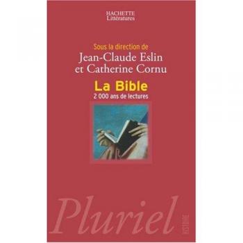La bible, 2000 ans de lectures