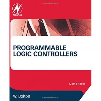 Programmable Logic Controllers by William  Bolton (Paperback Book)