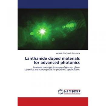 Lanthanide doped materials for advanced photonics