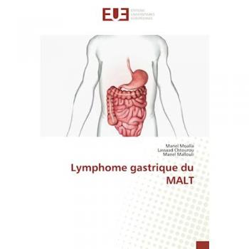 Moalla, Manel: Lymphome gastrique du MALT