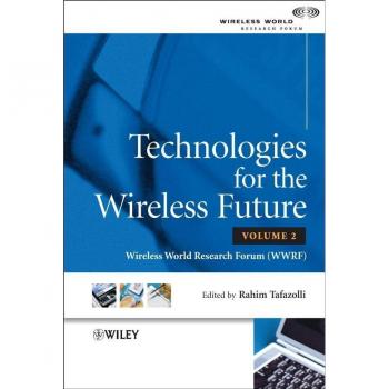 Technologies for the Wireless Future Volume 2