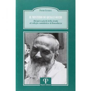 Il mistero di quegli occhi. Dal parco-giochi della strada al collegio camaldolese di Bonsollazzo
