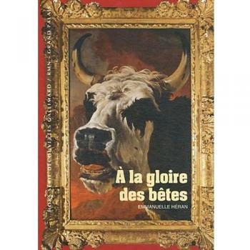 À la gloire des bêtes
