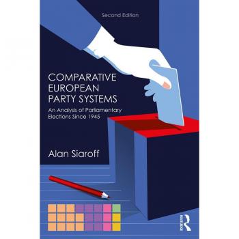 Vitalsource Technologies, Inc. Comparative European Party Systems: An Analysis of Parliamentary Elections Since 1945