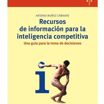 Recursos De Información Para La Inteligencia Competitiva