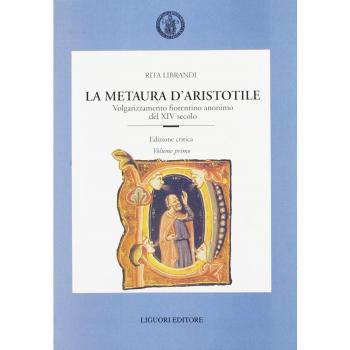 La metaura d'Aristotile. Volgarizzamento fiorentino anonimo del XIV secolo. Ediz. critica