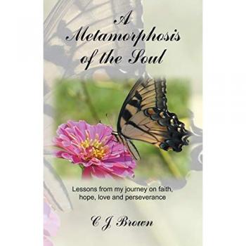 A Metamorphosis of the Soul